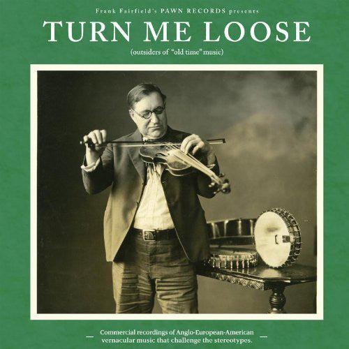 Various : Turn Me Loose (Outsiders Of 