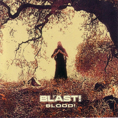 Bl'ast : Blood! (CD, Album)