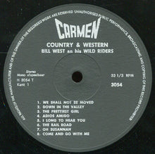 Bill West And His Wild Riders : Country & Western (LP)