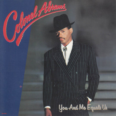 Colonel Abrams : You And Me Equals Us (CD, Album)