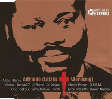 Brothers Keepers : Adriano (Letzte Warnung) (CD, Maxi, Enh)