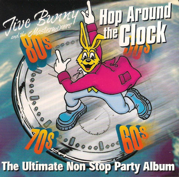 Jive Bunny And The Mastermixers : Hop Around The Clock (2xCD, Album)