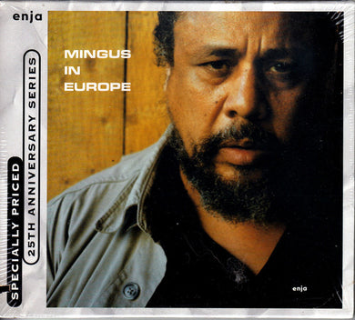 Charles Mingus : Mingus In Europe (CD, Album, RE)