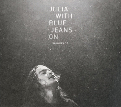 Moonface (2) : Julia With Blue Jeans On (CD, Album)