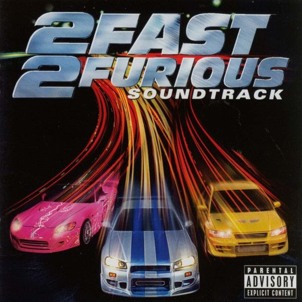Various : 2 Fast 2 Furious (Soundtrack) (CD, Comp, S/Edition)