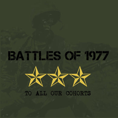 Battles Of 1977 : To All Our Cohorts (LP, Gol)