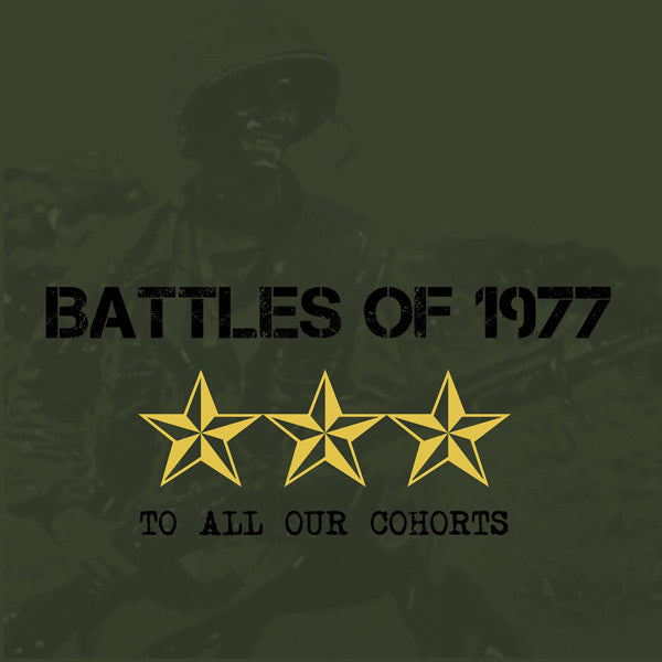 Battles Of 1977 : To All Our Cohorts (LP, Gol)