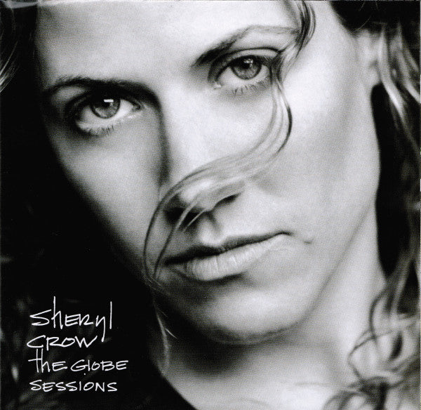 Sheryl Crow : The Globe Sessions (CD, Album, RE)