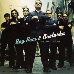 Roy Paci & Aretuska : Baciamo Le Mani (CD, Album)