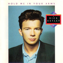 Rick Astley : Hold Me In Your Arms (CD, Album, PDO)