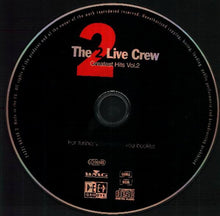 The 2 Live Crew : Greatest Hits Vol. 2 (CD, Comp)