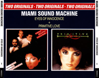 Miami Sound Machine : Eyes Of Innocence + Primitive Love (2xCD, Album, Comp, RE)