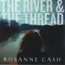 Rosanne Cash : The River & The Thread (CD, Album)