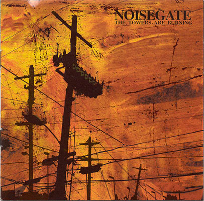Noisegate (2) : The Towers Are Burning (CD, Album)