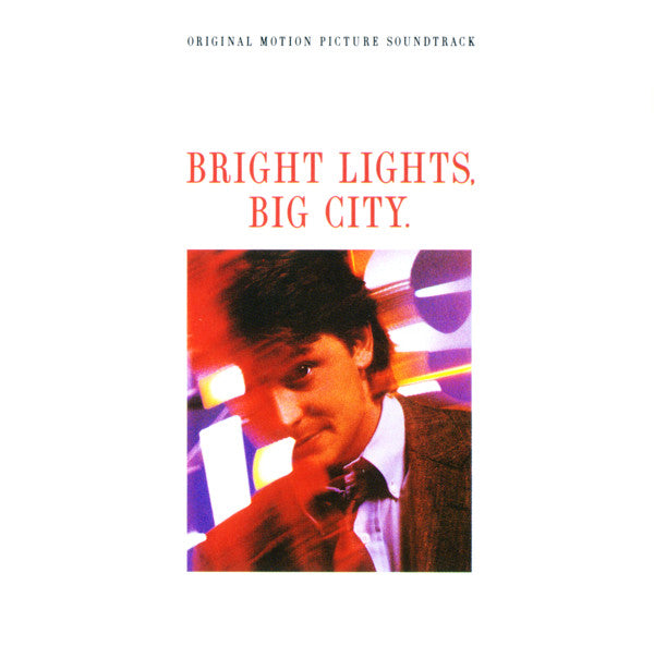 Various : Bright Lights, Big City. (Original Motion Picture Soundtrack) (CD, Comp)