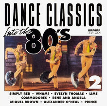 Various : Dance Classics Into The 80's Volume 2 (CD, Comp)