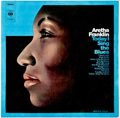 Aretha Franklin : Today I Sing The Blues (LP, Comp)