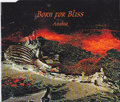 Born For Bliss : Arabia (CD, Maxi)