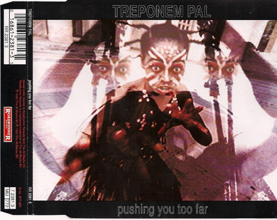 Treponem Pal : Pushing You Too Far (CD, Maxi)