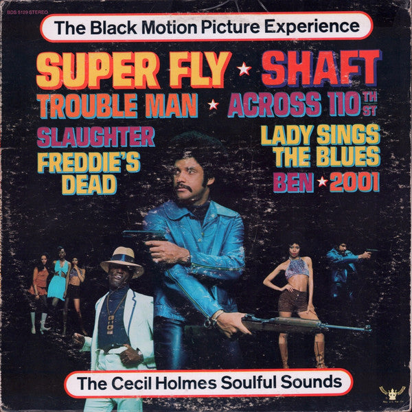 The Cecil Holmes Soulful Sounds : The Black Motion Picture Experience (LP, Album, Mon)