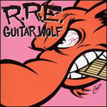 Guitar Wolf : Rock'N'Roll Etiquette (CD, Album)