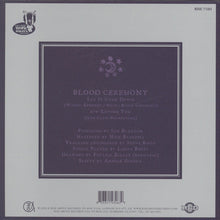 Blood Ceremony : Let It Come Down (7", Ltd, Cle)