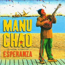 Manu Chao : ...Próxima Estación... Esperanza (CD, Album)