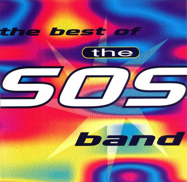 The SOS Band* : The Best Of The SOS Band (CD, Comp)