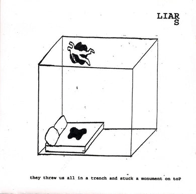 Liars : They Threw Us All In A Trench And Stuck A Monument On Top (CD, Album)