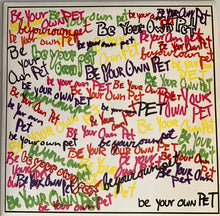 Be Your Own Pet : Fire Department (7")