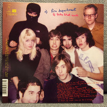Be Your Own Pet : Fire Department (7")