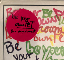 Be Your Own Pet : Fire Department (7")