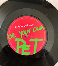 Be Your Own Pet : Fire Department (7")