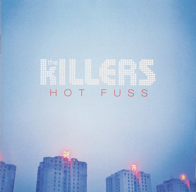 The Killers : Hot Fuss (CD, Album, Enh, Uni)