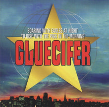 Gluecifer : Soaring With Eagles At Night To Rise With The Pigs In The Morning (CD, Album)