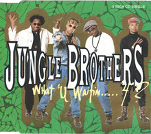 Jungle Brothers : What "U" Waitin' "4"? (CD, Single)