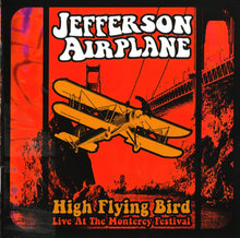 Jefferson Airplane : High Flying Bird (Live At The Monterey Festival) (CD, Album, RE, RM)