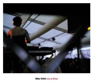 Miss Kittin : Live At Sónar (CD, Copy Prot., Mixed)