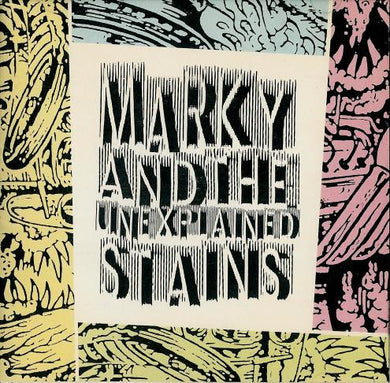 Marky And The Unexplained Stains : Marky  And The Unexplained Stains (CD, Album)