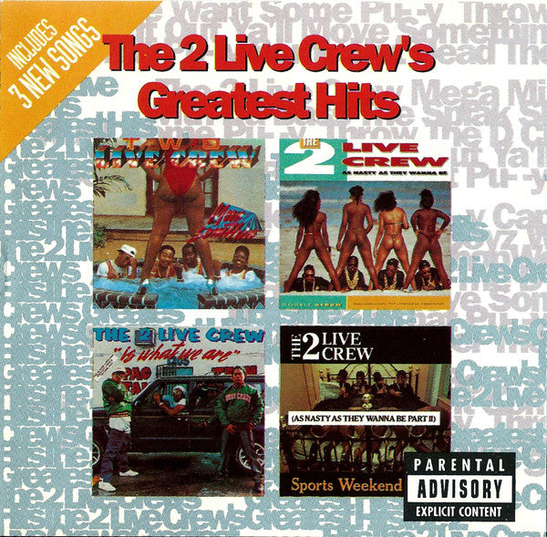The 2 Live Crew : Greatest Hits (CD, Comp)