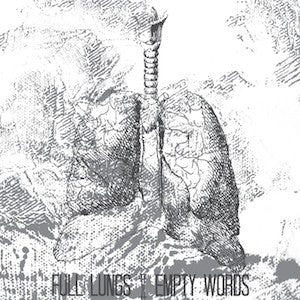Black Art (9) : Full Lungs | Empty Words (CD, EP)