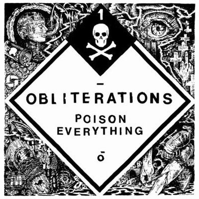 Obliterations : Poison Everything (LP, Album)