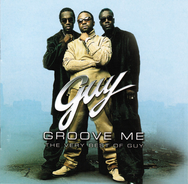 Guy : Groove Me: The Very Best Of Guy (CD, Comp)