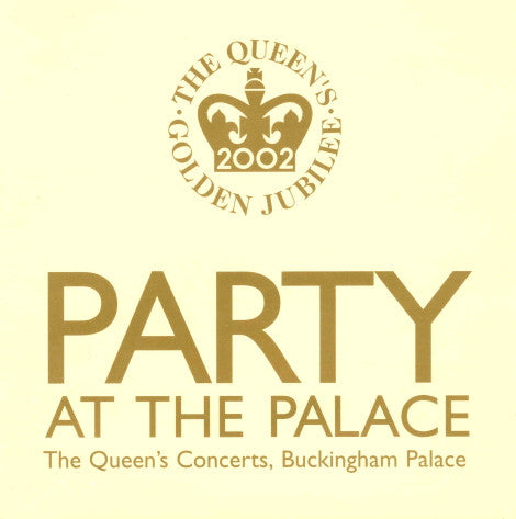 Various : Party At The Palace (The Queen's Concerts, Buckingham Palace) (CD, Album)