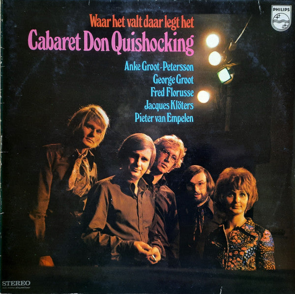 Cabaret Don Quishocking* : Waar Het Valt Daar Legt Het (LP, Album)