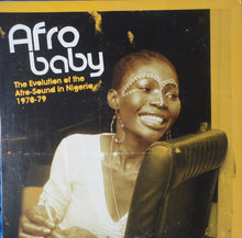 Various : Afro Baby - The Evolution Of The Afro-Sound In Nigeria 1970-79 (2xLP, Comp)