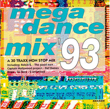 Various : Mega Dance Mix '93 (A 30 Traxx Non Stop Mix) (CD, Mixed)