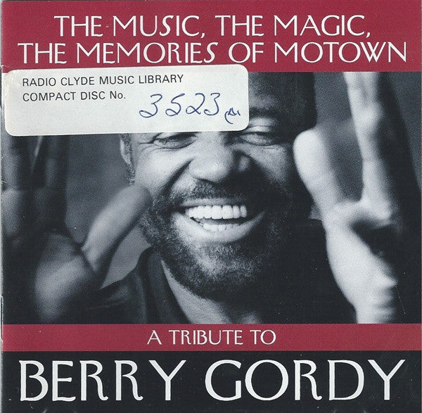 Various : The Music, The Magic, The Memories Of Motown (A Tribute To Berry Gordy) (CD, Comp)
