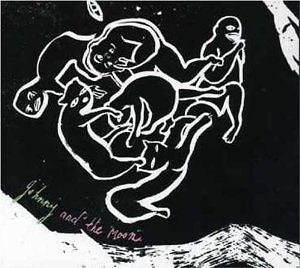Johnny And The Moon : Johnny And The Moon (CD, Album)