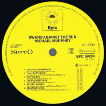 Michael Murphey* : Swans Against The Sun (LP, Album)